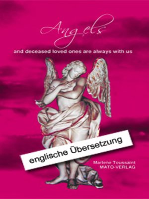 cover image of Angels and deceased loved ones are always with us
